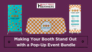 Making Your Booth Stand Out with a Pop-Up Event Bundle