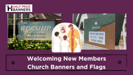 Welcoming New Members: Church Banners and Flags